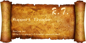 Ruppert Tivadar névjegykártya